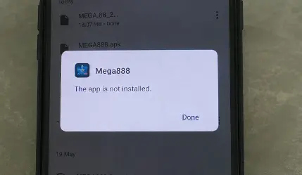 Android App not installed error shown after opening a Mega888 APK file